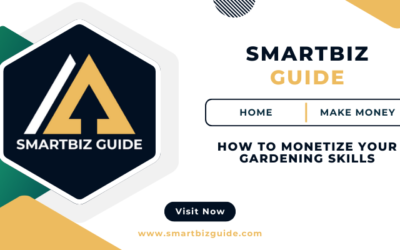 How to Monetize Your Gardening Skills